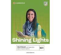 Shining Lights English for Spanish Speakers Workbook with Digital Pack B2+