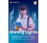 Shining Lights C1+ Student`s Book with Interactive eBook English for Spanish Spe