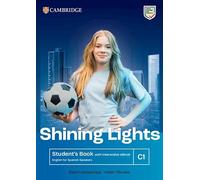 Shining Lights C1 Student`s Book with Interactive eBook English for Spanish Spea