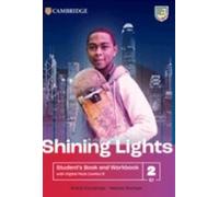Shining Lights Level 2 Student's Book and Workbook with Digital Pack Combo B