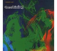 Shining, the - I Wonder How [Vinilo]