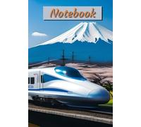 Shinkansen & Mount Fuji Lined Notebook (Journal) - 6 × 9 Soft Cover, 120 Pages: Modern Japanese Digital Art Illustration