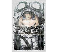 Shinobu Shinotsuki - The Saga of Tanya the Evil, Vol. 6 (light novel): Nil Admirari (SAGA OF TANYA EVIL LIGHT NOVEL SC)
