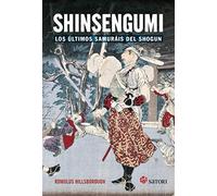 Shinsengumi los ultimos samurais de Shogun
