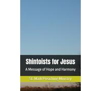 Shintoists for Jesus: A Message of Hope and Harmony