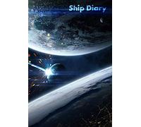 Ship Diary: Collect your ships in Star Citizen Multiplayer Space Trading game Journal 6"x9" A5 80 pages