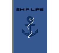Ship Life: Track Your Journey, Embrace the Sea - A Perfect Gift for Life on the Ocean