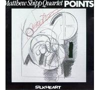 Shipp, Matthew Quartet - Points