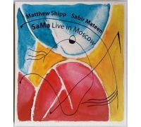 Shipp, Matthew & Sabir Mateen - Live in Moscow