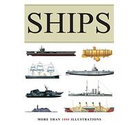 Ships: More than 1000 colour illustrations (Encyclopedia Handbook)