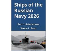 Ships of the Russian Navy 2026: Part 1: Submarines