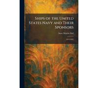 Ships of the United States Navy and Their Sponsors: 1913-1923