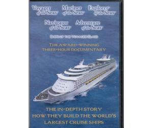 Ships of the Voyager Class: The In-Depth Story How They Build the World's Largest Cruise Ships