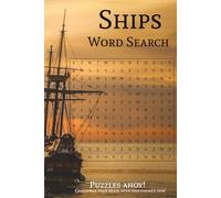 Ships Word Search Book: Word Searches with Easy to Read Print about and Ships, Boats, Seafaring, and More | 6x9 inches, 108 pages | 50+ Puzzles... ... Relaxation, and Maritime Enthusiasts
