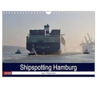 Shipspotting Hamburg (Wandkalender 2026 DIN A4 quer), CALVENDO Monatskalender: Die schönsten Schiffsbilder Hamburgs