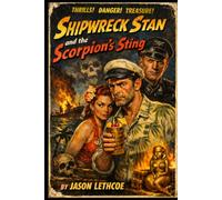 Shipwreck Stan: and the Scorpion's Sting (Poolside Pulps)