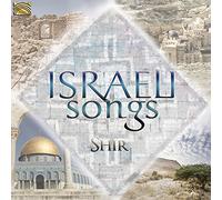 Shir - Shir : Israeli Songs