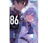 86 - EIGHTY-SIX, Vol. 6 (light novel)