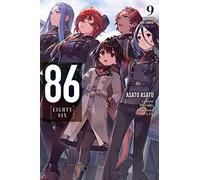 Shirabii – 86 - EIGHTY-SIX Vol. 9: Valkyrie Has Landed – Novela ligera – Yen Press