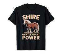 Shire Horse Shire Giant Gentle Power Design Camiseta