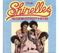 Shirelles - 16 Greatest Hits