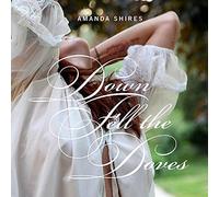 Shires Amanda - Down Fell The Doves [Vinilo]