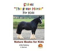 Shires "The great Horse" For Kids