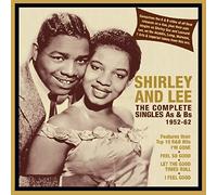 Shirley and Lee - The Complete Singles As & Bs 1952-62