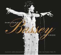 Shirley Bassey Dame Shirley Bassey - The Singer: Classic (CD) (Importación USA)