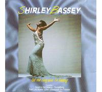 Shirley Bassey - Let Me Sing & I'm Happy
