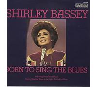 Shirley Bassey - Shirley Bassey - Born To Sing The Blues - Contour - 6870 568