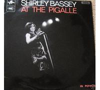 SHIRLEY BASSEY - SHIRLEY BASSEY Vinyl LP- At The Pigalle [Vinyl] SHIRLEY BASSEY