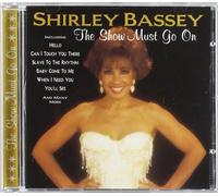 Shirley Bassey - Show Must Go on By Shirley Bassey (1996-10-28)