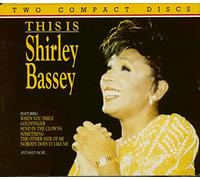 Shirley Bassey - This Is Shirley Bassey (2cds)