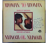 Shirley Brown - Woman To Woman