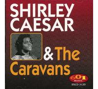 Shirley Caesar - Shirley Caesar & Caravans