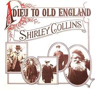 Shirley Collins - Adieu to Old England [Vinilo]