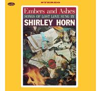 Shirley Horn Embers and Ashes: Songs of Lost Love Sung By Shirley Horn (Vinyl)