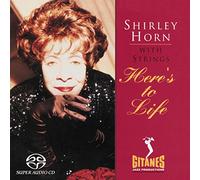 Shirley Horn - Here's To Life