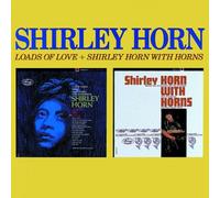 Shirley Horn - Loads Of Love / Shirley Horn With Horns
