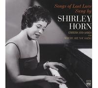 Shirley Horn - Songs of Lost Love Sung by Shirley Horn On