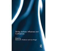 Shirley Jackson, Influences and Confluences