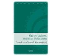 Shirley Jackson Maestra De Lo Inquietante