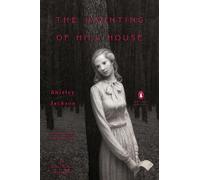 The Haunting of Hill House: (Penguin Classics Deluxe Edition)