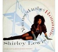Shirley Lewis - (You used to be) romantic (Hot & Bothered Remix) [Vinyl Single]