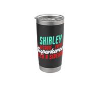 Shirley porque los superhéroes necesitan un compañero divertido Shirley Vaso térmico de acero inoxidable de doble pared