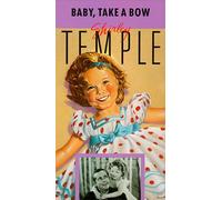 Shirley Temple: Baby Takes a Bow [USA] [VHS]
