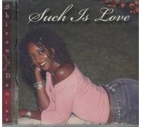 Shiron Denise - Such Is Love