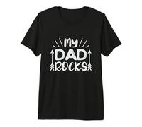 Shirt my Dad Rocks, Super Dad Camiseta Premium