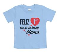 Shirtgeil Camiseta bebé Unisex - Regalo Feliz Primer Mamá día de la Madre 12-18 Meses Celeste